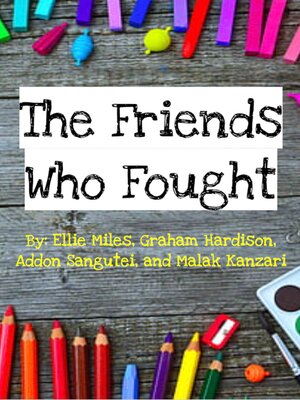 cover image of The Friends Who Fought